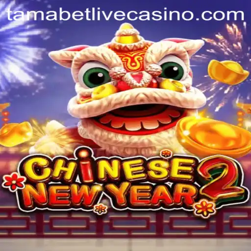 Exploring the Exciting World of CHINESENEWYEAR2: The Enchanting Game of Tamabet