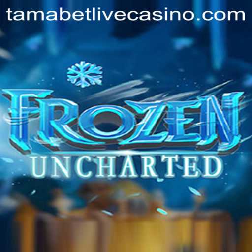 FrozenUncharted: A Thrilling Adventure Awaits with Tamabet