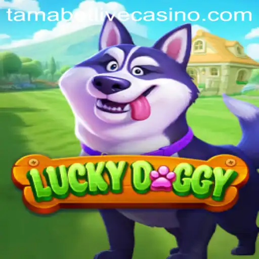 Exploring the World of LuckyDoggy: A Comprehensive Guide to Tamabet