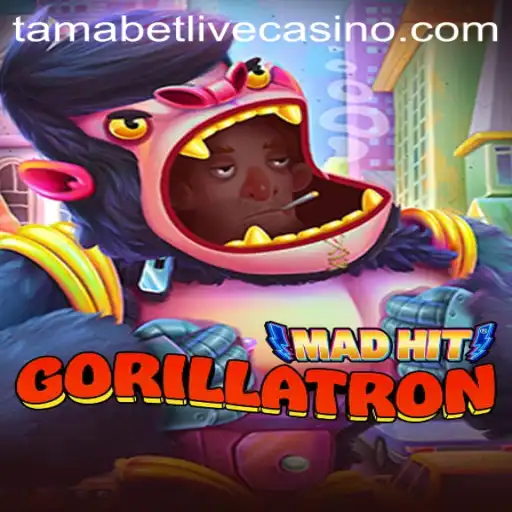 MadHitGorillatron: The Ultimate Tactical Arena for Tamabet Enthusiasts