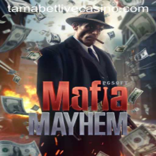 MafiaMayhem: The Ultimate Strategy Game Revolutionizing the Genre with Tamabet