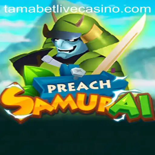 Discover the Enigmatic World of PreachSamurai: The Game That Redefines Strategy with Tamabet
